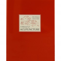 A Manual of Acupuncture - książka