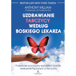 Uzdrawianie tarczycy według boskiego lekarza