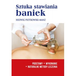 Sztuka stawiania baniek