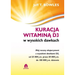 Kuracja witaminą D3 w wysokich dawkach