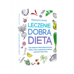 Leczenie dobrą dietą