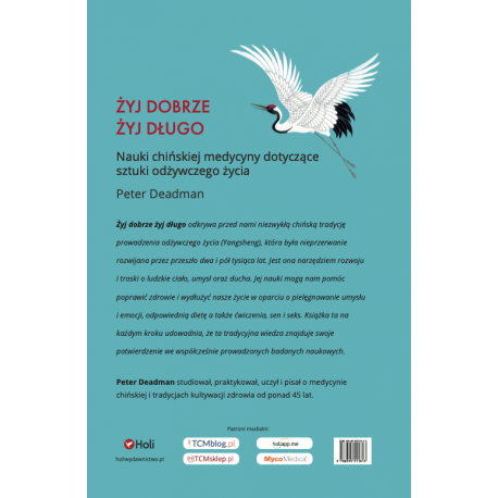 Żyj dobrze żyj długo - Peter Deadman
