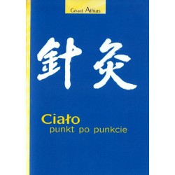 Ciało punkt po punkcie - Gerard Athias