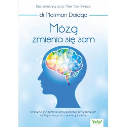 Mózg zmienia się sam - dr Norman Doidge