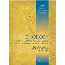 Choroby autoimmunologiczne w tradycyjnej medycynie chińskiej